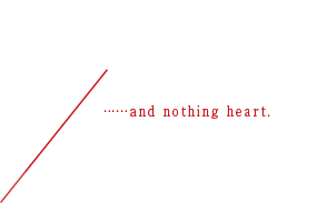 7/……and nothing heart.